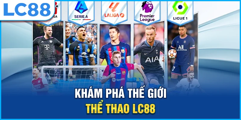 Khám phá thế giới thể thao lc88